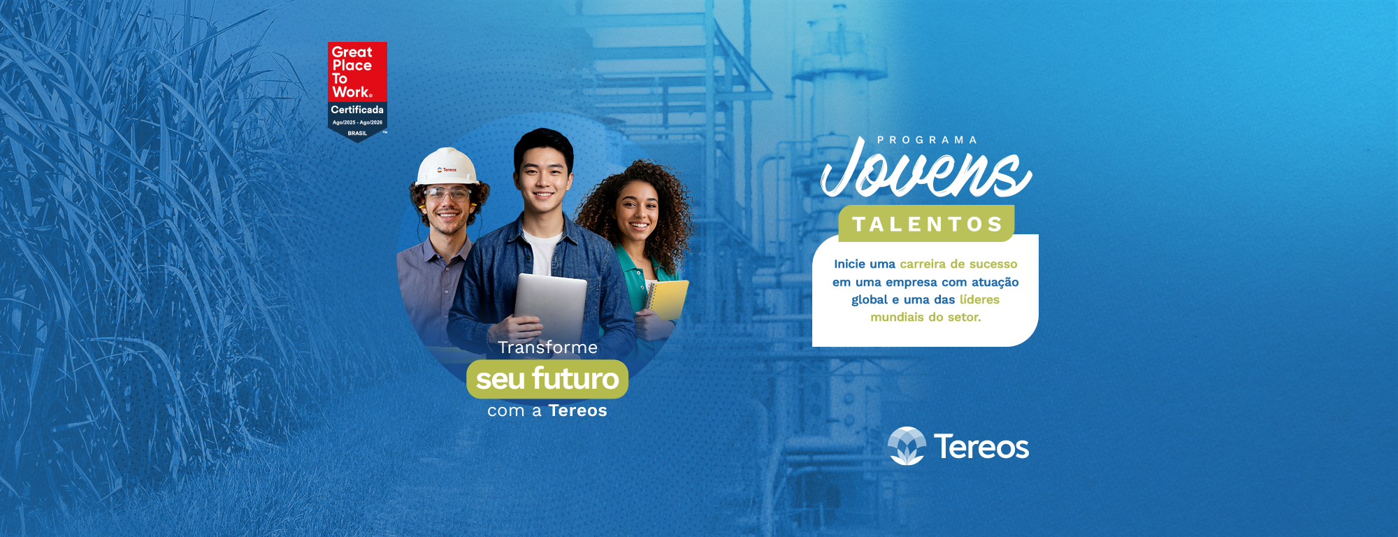 Programa Jovens Talentos Tereos 2026 — Transforme seu futuro com a Tereos